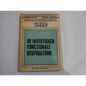   GHID  DE  INVESTIGATII  FUNCTIONALE  RESPIRATORII - Stefan  DUTU si Zoica  JIENESCU - Bucuresti, 1984   
